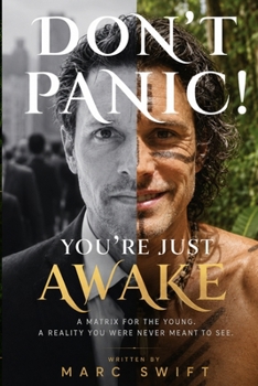 Paperback Don't Panic! You're Just Awake Book