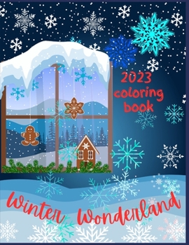 Paperback Winter Wonderland 2023: coloring book