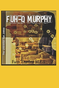 Paperback FUH-Q Murphy: The Universe Has Jokes Book