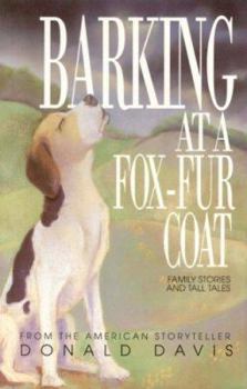 Hardcover Barking at a Fox-Fur Coat Book