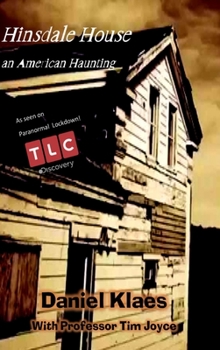 Hardcover Hinsdale House an America Haunting Book