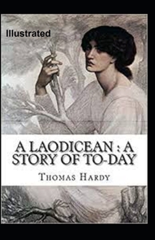 Paperback A Laodicean a Story of To-day Illustrated Book
