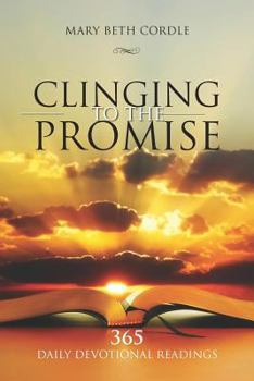 Paperback Clinging To The Promise Book