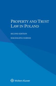 Paperback Property and Trust Law in Poland Book
