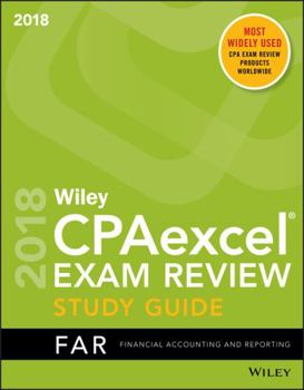 Paperback Wiley Cpaexcel Exam Review 2018 Study Guide: Financial Accounting and Reporting Book