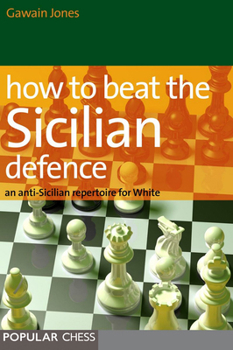 Paperback How to Beat the Sicilian Defence Book