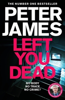 Left You Dead - Book #17 of the Roy Grace