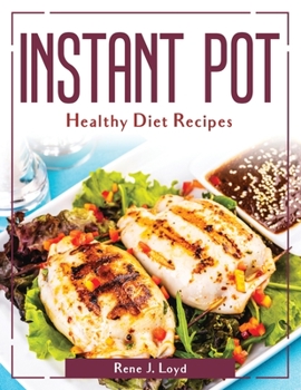 Paperback Instant Pot Healthy Diet Recipes Book