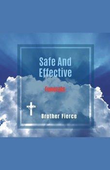 Paperback Safe And Effective Funerals Book
