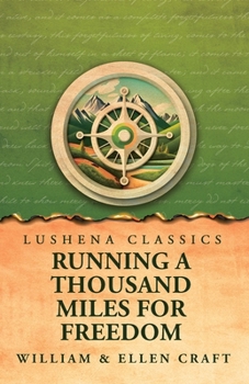 Paperback Running a Thousand Miles for Freedom Book