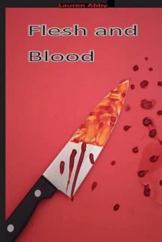 Flesh and Blood