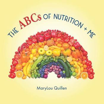 Paperback The ABCs of Nutrition and Me Book