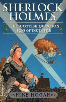 Paperback Sherlock Holmes and the Scottish Question Book