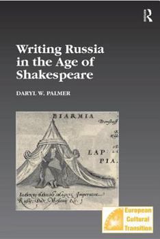 Hardcover Writing Russia in the Age of Shakespeare Book
