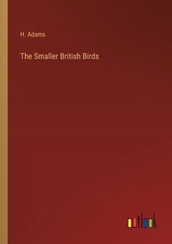 Paperback The Smaller British Birds Book
