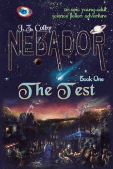 Paperback NEBADOR Book One: The Test: (Global Edition) Book