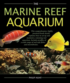 Hardcover The Marine Reef Aquarium Book