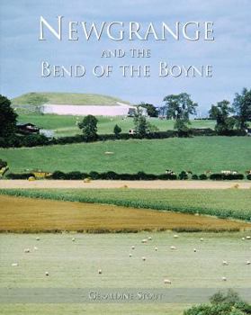Hardcover Newgrange and the Bend of the Boyne Book