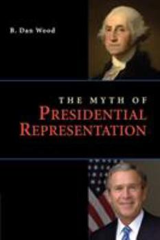 Paperback The Myth of Presidential Representation Book