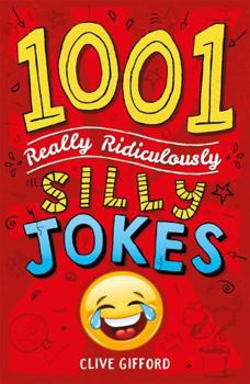 Paperback 1001 Really Ridiculously Silly Jokes Book