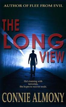 Paperback The Long View: A Contemporary Christian Romantic Suspense Thriller Book