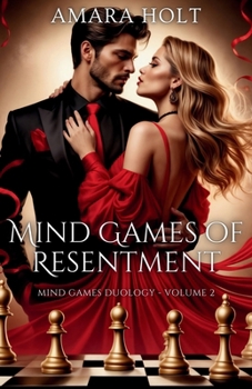 Mind Games of Resentment (Mind Games Duology)