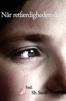 Paperback Når retfærdigheden dør [Danish] Book