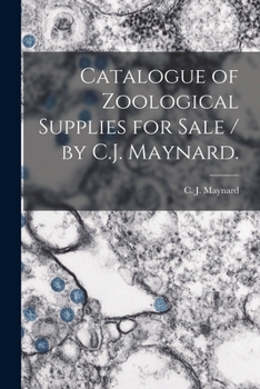 Paperback Catalogue of Zoological Supplies for Sale / by C.J. Maynard. Book