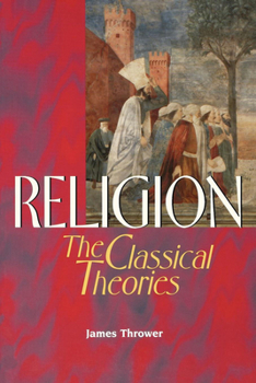 Paperback Religion: The Classical Theories Book