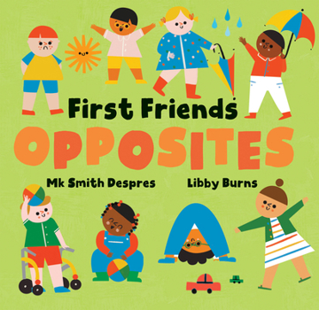Board book First Friends: Opposites Book