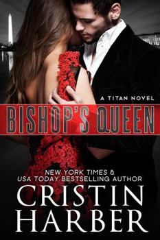 Bishop's Queen - Book #7 of the Titan