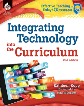 Paperback Integrating Technology into the Curriculum 2nd Edition Book