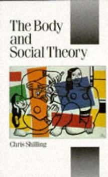 Paperback The Body and Social Theory Book