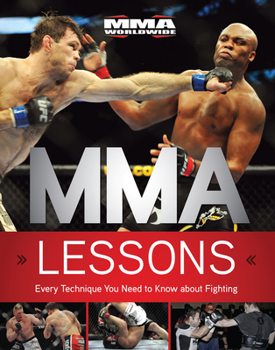 Paperback MMA Lessons: Every Technique You Need to Know about Fighting Book