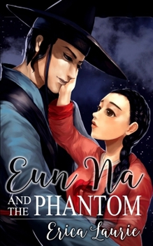 Paperback Eun Na and the Phantom Book