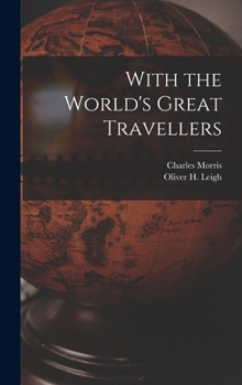 Hardcover With the World's Great Travellers Book