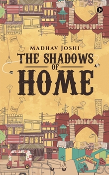 Paperback The Shadows of Home Book