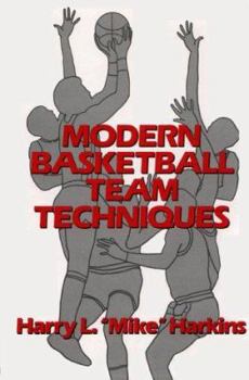 Hardcover Modern Basketball Team Techniques Book
