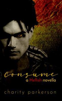 Consume - Book #1 of the Hellish