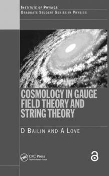 Paperback Cosmology in Gauge Field Theory and String Theory Book