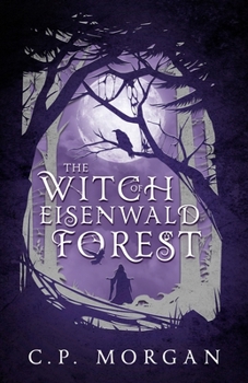 Paperback The Witch of Eisenwald Forest Book