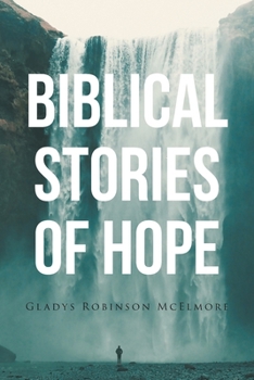 Paperback Biblical Stories of Hope Book