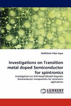 Paperback Investigations on Transition Metal Doped Semiconductor for Spintronics Book