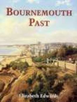 Hardcover Bournemouth Past Book