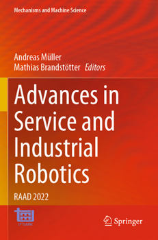 Paperback Advances in Service and Industrial Robotics: Raad 2022 Book