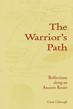 Paperback The Warrior's Path: Reflections Along an Ancient Route Book