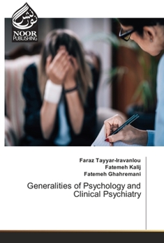Paperback Generalities of Psychology and Clinical Psychiatry Book