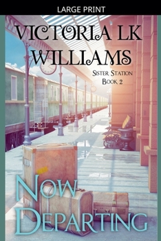 Paperback Now Departing [Large Print] Book