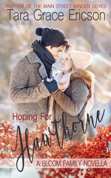 Hoping for Hawthorne - Book #1 of the Bloom Sisters