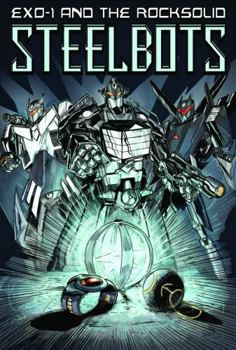 Paperback Exo-1 and the Rocksolid Steelbots Volume 1 Book